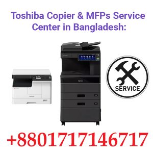Toshiba Copier & Mfps Service Center in Bangladesh: Professional Solutions for Your Office Needs