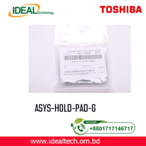 Brand: Toshiba Part Name: ASYS-HOLD-PAD-G Item Name: Toshiba Drawer Pad Condition: Brand New Product Type: Original
