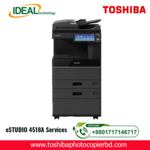 Toshiba e-STUDIO 4518A Copier Services – Maintenance and Support