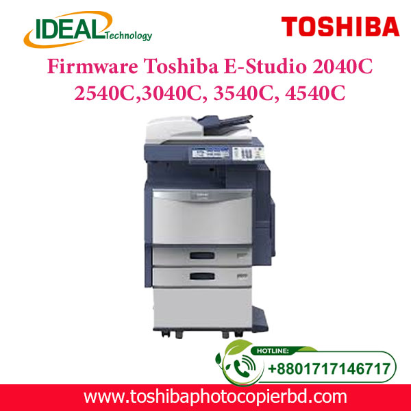 Firmware Toshiba E-Studio 2040C, 2540C, 3040C, 3540C, 4540C